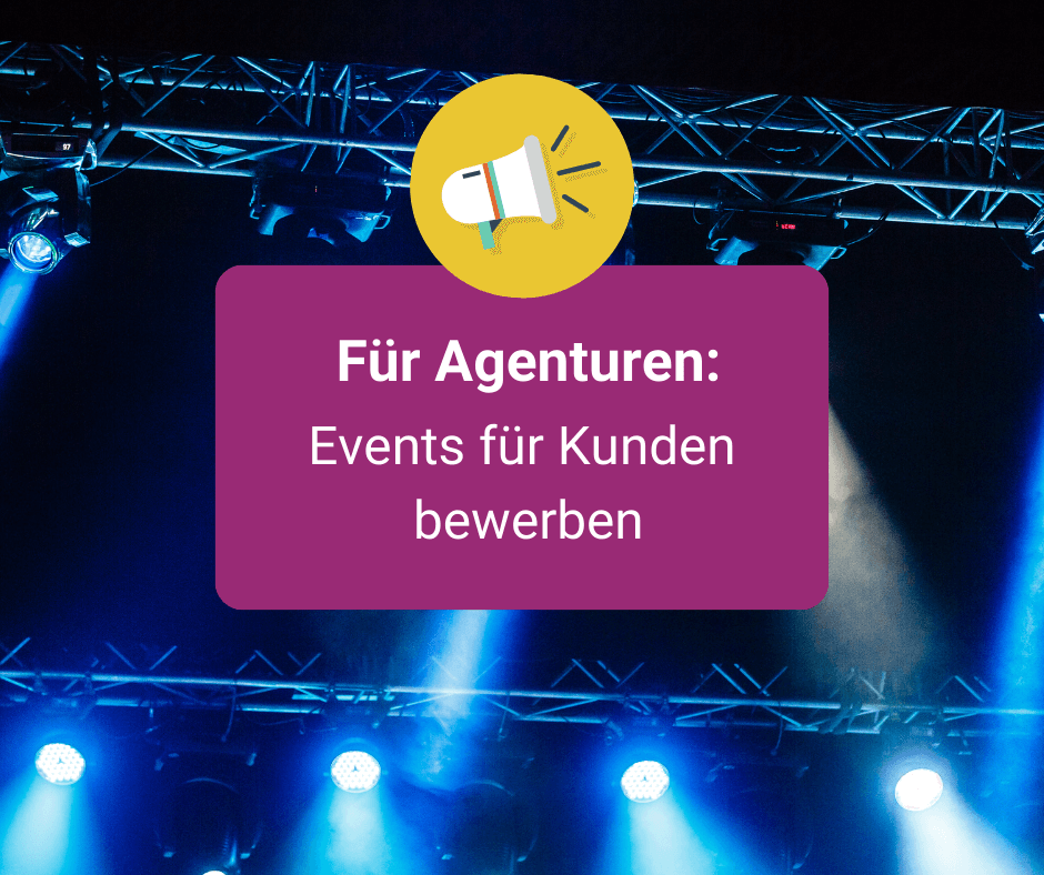 Kunden-Events bewerben für Agenturen eventfinder.at