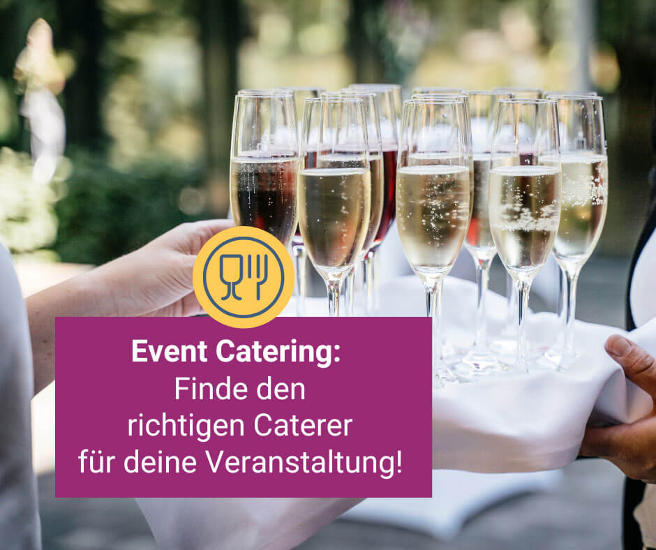 Veranstaltungen und Event Catering Tipps von eventfinder