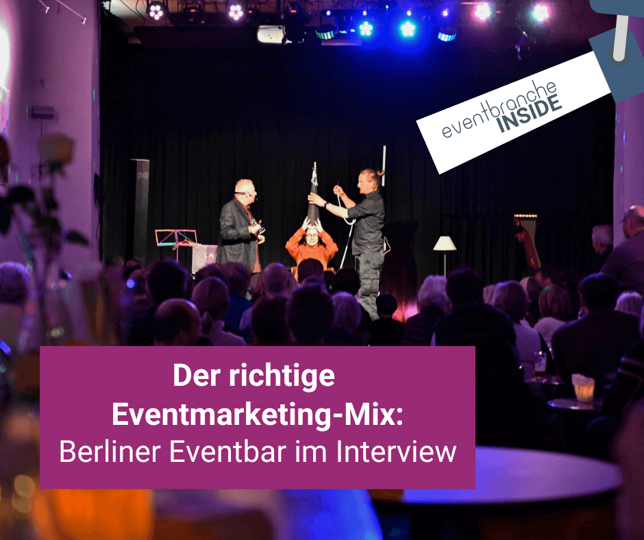Berliner Eventbar über den richtigen Eventmarketing Mix eventfinder