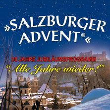 Event-Logo für Salzburger Advent - Alle Jahre wieder!  am 07.12.2022 um 20:00 Uhr in Linz