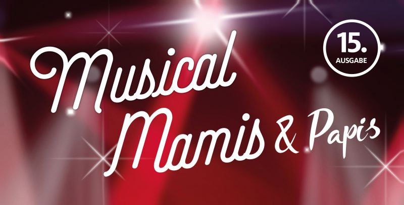 Event-Logo für Musical Mamis & Papis am 15.11.2021 um 20:00 Uhr in Wien 
