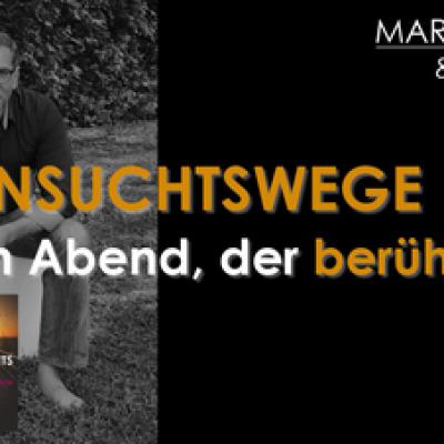 Bild 1 zu Sehnsuchtswege Live - Die Show zum Buch am 22. November 2018 um 19:30 Uhr, Lederfabrik Linz (Linz/Urfahr)