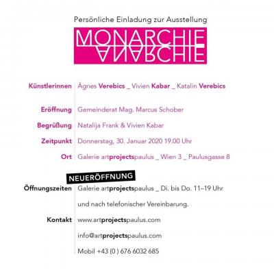 Bild 2 zu Ausstellung MONARCHIE-ANARCHIE am 30. Januar 2020 um 19:00 Uhr, Art Projects Paulus (Wien)