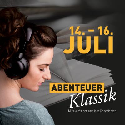 Bild 1 zu Abenteuer Klassik am 14. Juli 2020 um 19:30 Uhr, Bambergsaal im ehem. Parkhotel (Villach)