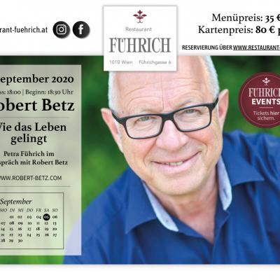 Bild 1 zu Robert Betz - Wie das Leben gelingt am 05. September 2020 um 18:30 Uhr, Restaurant Führich (Wien)