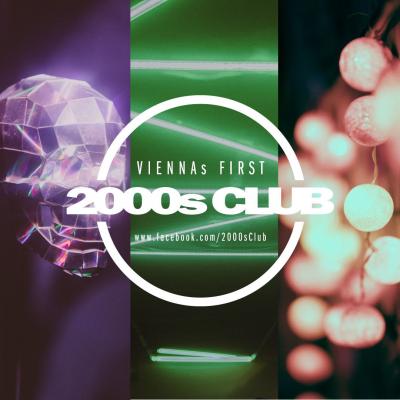Bild 1 zu 2000s Club @ The Loft am 02. Oktober 2021 um 21:50 Uhr, The Loft (Wien)
