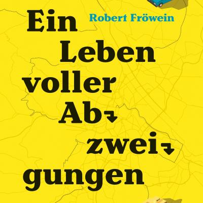 Bild 1 zu Erst-Präsentation - Robert FRÖWEIN: am 24. September 2021 um 19:00 Uhr, Buchhandlung Thalia Wien Mitte (Wien)