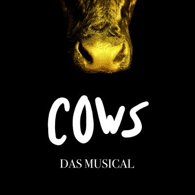 Bild 1 zu Cows - das Musical am 25. Oktober 2021 um 19:00 Uhr, Off Theater (Wien)