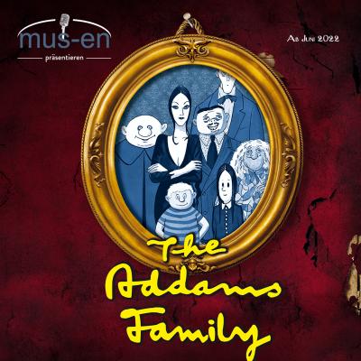 Bild 1 zu Addams Family - das Musical am 16. Juni 2022 um 19:30 Uhr, K.U.L.T. (Hof bei Salzburg)