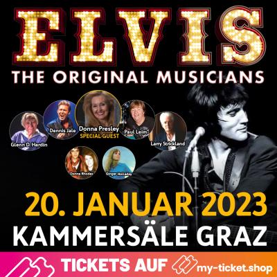 Bild 1 zu "Elvis the Original Musicians"  am 20. Januar 2023 um 20:00 Uhr, Kammersäle (Graz)