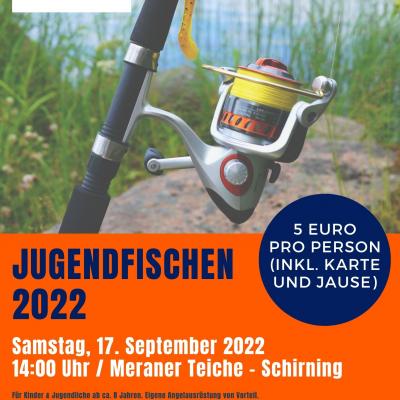 Bild 1 zu Gratweiner Jugendfischen 2022 am 17. September 2022 um 14:00 Uhr, Meraner Teiche - Schirning (Gratwein)
