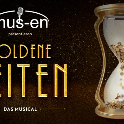 Bild 1 zu Goldene Zeiten - eine Musical-Weltpremiere am 26. Mai 2023 um 19:30 Uhr, K.U.L.T. (Hof bei Salzburg)