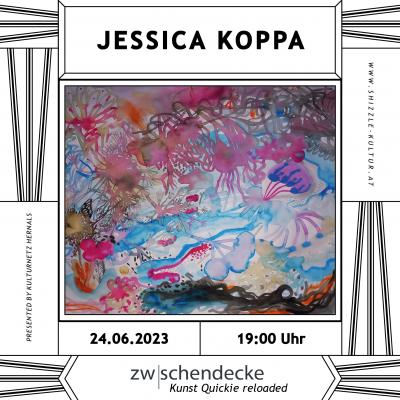Bild 1 zu KNH-Kunst Quickie reloaded: Jessica Koppa am 24. Juni 2023 um 19:00 Uhr, Galerie Zwischendecke (Wien)