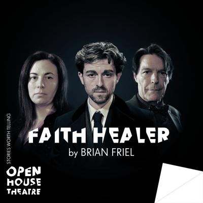 Bild 1 zu Faith Healer by Brian Friel am  um 19:30 Uhr, KiP. Kunst im Prückel (Wien)
