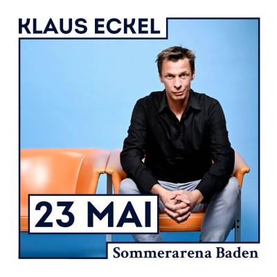Bild 1 zu Klaus Eckel am 23. Mai 2024 um 19:30 Uhr, Sommerarena Baden (Baden)