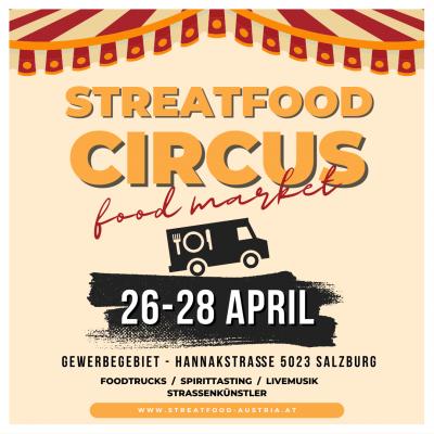 Bild 1 zu Streatfood Circus Salzburg am 26. April 2024 um 10:00 Uhr, Gnigl  (Salzburg)