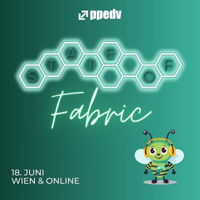 Bild 1 zu State of Fabric am 18. Juni 2024 um 09:00 Uhr, ppedv GmbH (Wien)