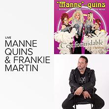 Die Manne-Quins & Frankie Martin
