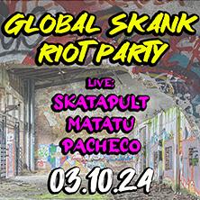 Global Skank Riot Party