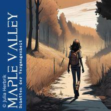Maple Valley, Schatten der Vergangenheit