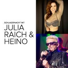 Schlagernacht mit Julia Raich & Heino