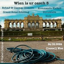 Wien Is Ur Oasch 5